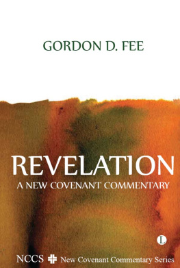 Fee - Revelation: a New Covenant Commentary