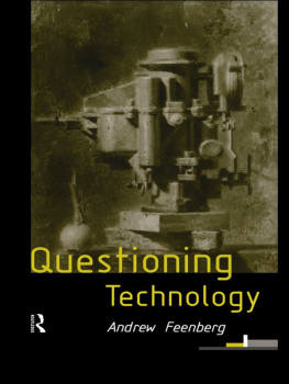 Feenberg Questioning Technology