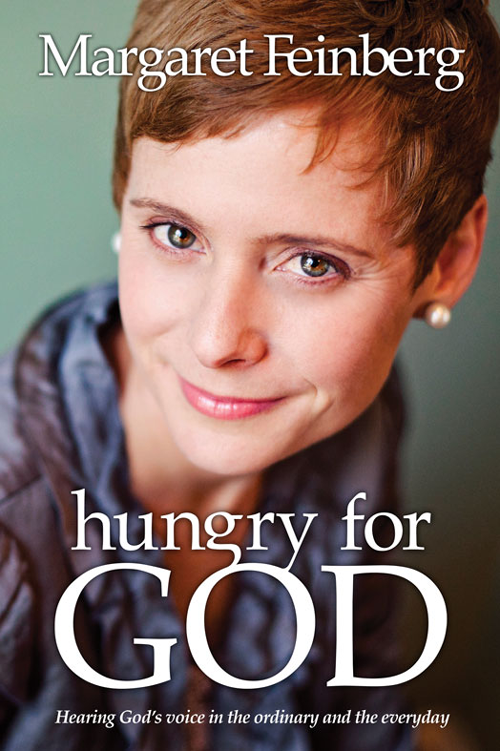 Hungry for God hearing Gods voice in the ordinary and the everyday - image 1