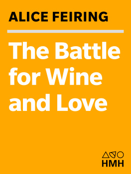 Feiring - The battle for wine and love: or how I saved the world from parkerization