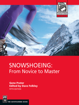 Felkley Dave - Snowshoeing