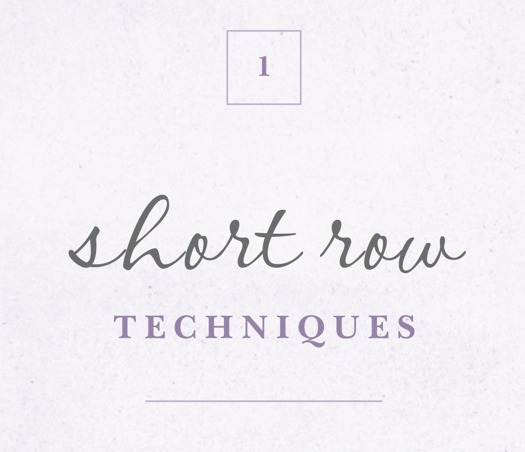 In this chapter you will learn several popular methods for creating short rows - photo 7