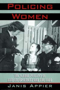 title Policing Women The Sexual Politics of Law Enforcement and the LAPD - photo 1