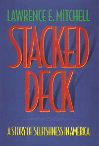 title Stacked Deck A Story of Selfishness in America America in - photo 1