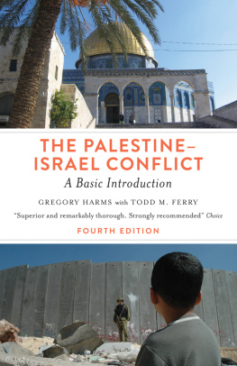 Ferry Todd M. - The Palestine-Israel conflict: a basic introduction