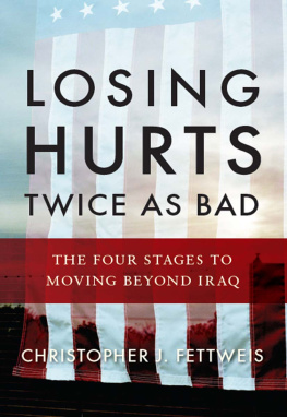 Fettweis - Losing hurts twice as bad: the four stages to moving beyond Iraq