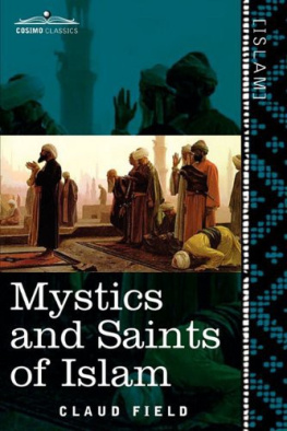 Field - Mystics and Saints of Islam