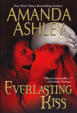 Amanda Ashley Everlasting Kiss