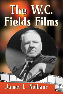 Fields William Claude The W.C. Fields Films