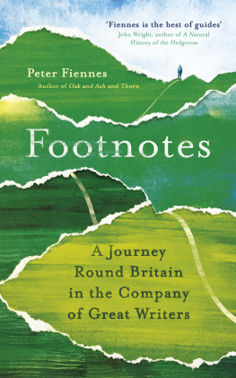 Fiennes - Footnotes: a Journey Round Britain in the Company of Great Writers