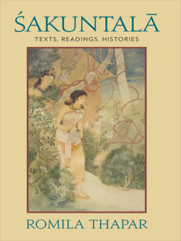Fiktive Gestalt Shakuntala - Śakuntalā: texts, readings, histories