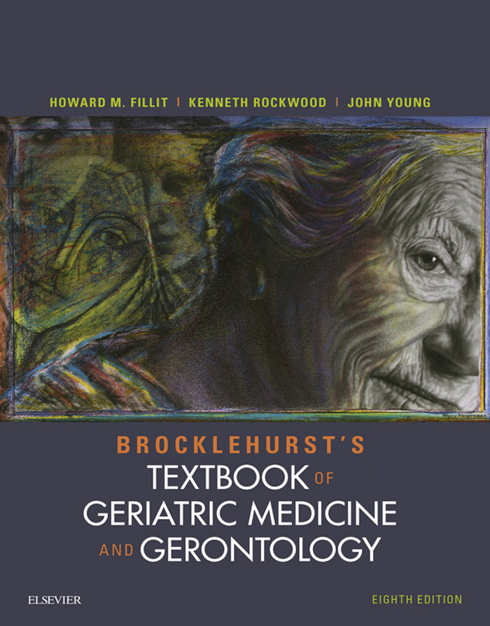 Brocklehursts Textbook of Geriatric Medicine and Gerontology EIGHTH EDITION - photo 1