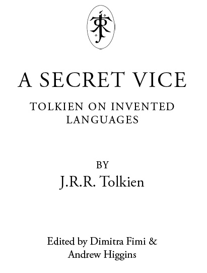 A secret vice Tolkien on invented languages - image 2