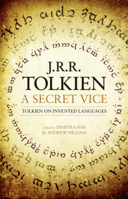 Fimi Dimitra - A secret vice: Tolkien on invented languages