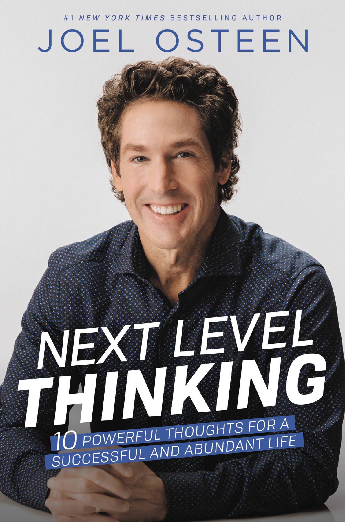 Copyright 2018 by Joel Osteen Cover design by Joe Gonzalez Cover and author - photo 1