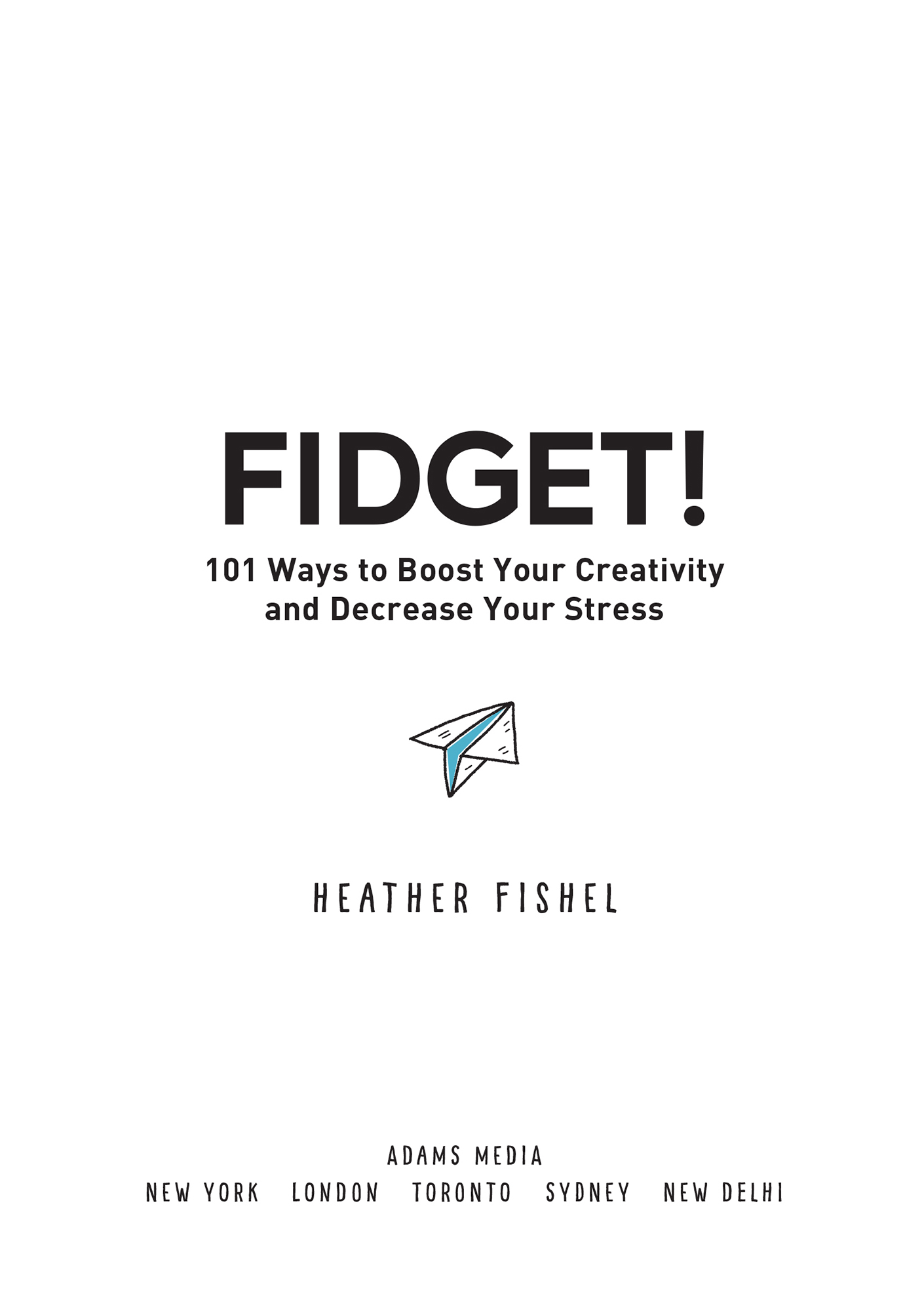 Fidget 101 ways to boost your creativity and decrease your stress - image 2