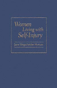 title Women Living With Self-injury author Hyman Jane - photo 1