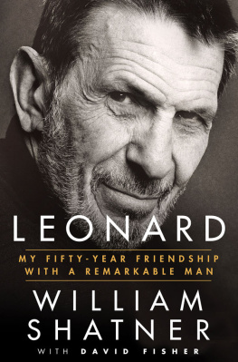 Fisher David - Leonard: My Fifty-Year Friendship With a Remarkable Man