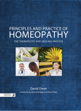 Fisher Peter - Principles and Practice of Homeopathy: the Therapeutic and Healing Process
