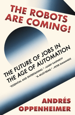 Fitz Ezra E. - The robots are coming!: the future of jobs in the age of automation