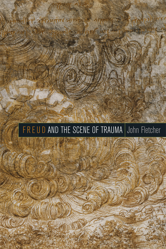 Freud and the Scene of Trauma Copyright 2013 Fordham University Press All - photo 1