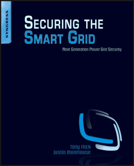 Flick Tony - Securing the Smart Grid: Next Generation Power Grid Security