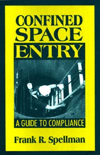 title Confined Space Entry A Guide to Compliance author - photo 1