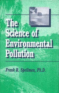 title The Science of Environmental Pollution author Spellman - photo 1