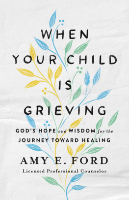 Ford - When Your Child Is Grieving