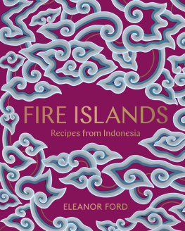 Ford - Fire Islands: Recipes from Indonesia