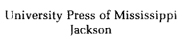 Copyright 1997 by University Press of Mississippi All rights reserved - photo 1