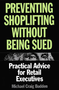 title Preventing Shoplifting Without Being Sued Practical Advice for - photo 1