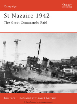 Ford - St Nazaire 1942: the Great Commando Raid