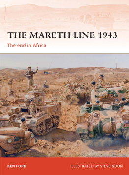 Ford - The Mareth Line 1943: the end in Africa