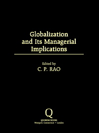 title Globalization and Its Managerial Implications author Rao C - photo 1