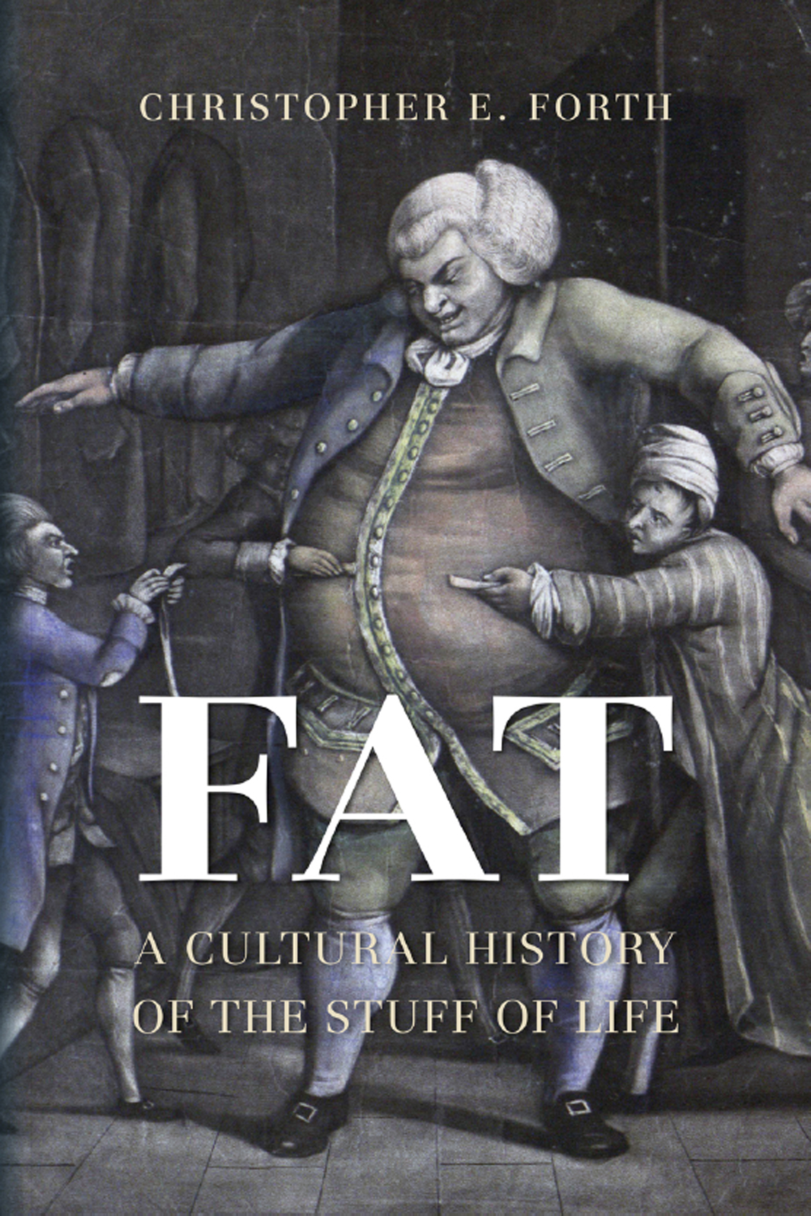 Fat a cultural history of the stuff of life - image 1