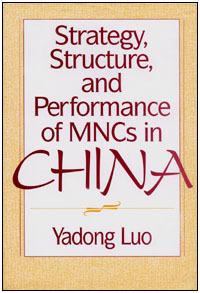 title Strategy Structure and Performance of MNCs in China author - photo 1