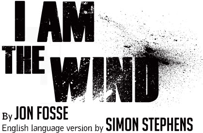 This production of I Am the Wind was first performed at the Young Vic in May - photo 1