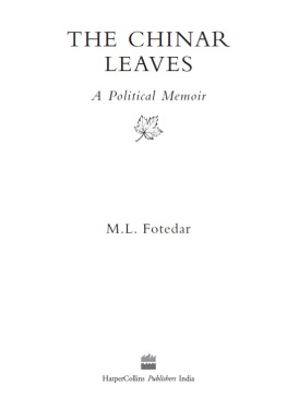 Fotedar - The chinar leaves: a political memoir