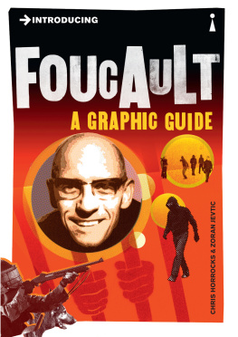 Foucault Michel Introducing Foucault: a graphic guide