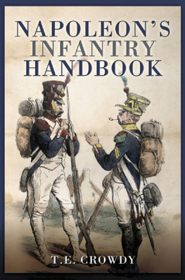 France. Armée. Infanterie - Napoleons Infantry Handbook