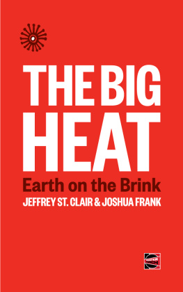 Frank Joshua The big heat: Earth on the brink