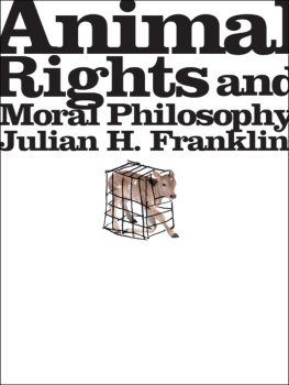 Franklin Animal Rights and Moral Philosophy