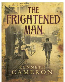 Kenneth Cameron - The Frightened Man