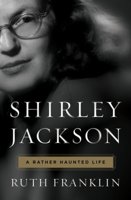 Franklin - Shirley jackson: a Rather Haunted Life
