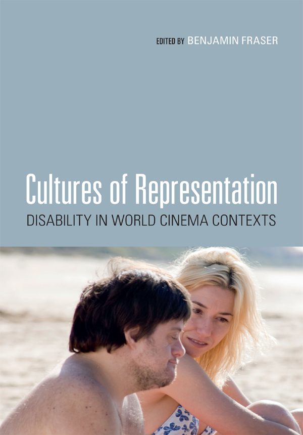 Cultures of Representation Cultures of Representation DISABILITY IN WORLD - photo 1