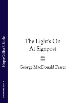 Fraser - The Lights on at Signpost