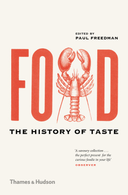 Freedman - Food: the history of taste