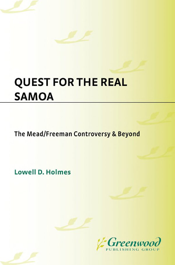 Quest for the real Samoa the MeadFreeman controversy beyond - photo 1