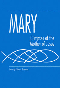 title Mary Glimpses of the Mother of Jesus Studies On Personalities of - photo 1